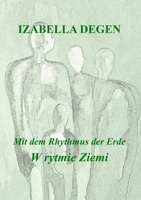 Mit dem Rhythmus der Erde: W rytmie Ziemi 8378594874 Book Cover