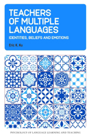 Teachers of Multiple Languages: Identities, Beliefs and Emotions 180041451X Book Cover