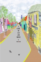 A Game Of Cat And Mouse 1304281027 Book Cover