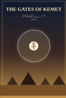 The gates of kemet B0H8LS2343 Book Cover
