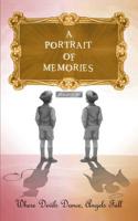 A Portrait of Memories 1091630445 Book Cover