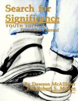 Search for Significance: Discussion Manual (Youth Edition) 0923417125 Book Cover