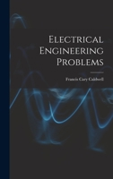 Electrical Engineering Problems 1017307237 Book Cover