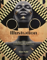 Illustration: A Theoretical and Contextual Perspective 1350283533 Book Cover