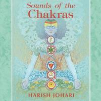 Sounds of the Chakras 1594770018 Book Cover