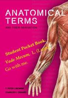 Anatomical Terms and their Derivation 981270387X Book Cover