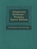 Glossarium Eroticum 101928482X Book Cover