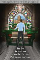 In de Schaduw Van de Prins 908281630X Book Cover