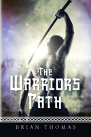 The Warriors Path 1502716607 Book Cover