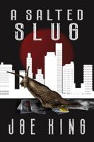 A Salted Slug 1645830632 Book Cover