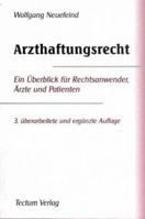 Arzthaftungsrecht 3828882897 Book Cover