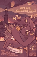Muse with Aquamarine Scales 1624752802 Book Cover