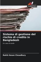 Sistema di gestione del rischio di credito in Bangladesh (Italian Edition) 6208994179 Book Cover