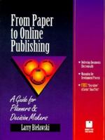 From Paper to Online Publishing: A Guide for Planners and Decision Makers/Book and 2 Disks 0133537498 Book Cover