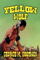 Yellow Wolf B0DWSFGXZ5 Book Cover