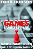 Games Families Play 1414104200 Book Cover