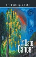 My Date with Cancer 1482820994 Book Cover