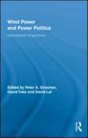 Wind Power and Power Politics (Routledge Studies in Science, Technology and Society) 0415653258 Book Cover