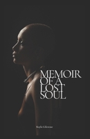 Memoir of a Lost Soul B08VRN5NYV Book Cover