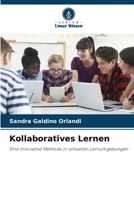 Kollaboratives Lernen: Eine innovative Methode in virtuellen Lernumgebungen 6205395312 Book Cover