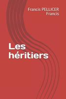 Les H�ritiers 109918679X Book Cover