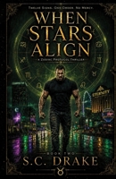 When Stars Align: Taurus: The Zodiac Protocol: Book Two B0H6QXY5ZK Book Cover