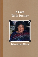 A DATE WITH DESTINY 1300657944 Book Cover