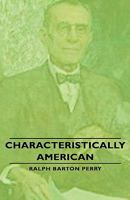 Characteristically American 1443729027 Book Cover