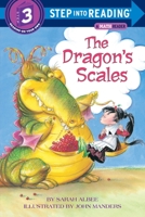 The Dragon's Scales (Step-Into-Reading, Step 3) 0679883819 Book Cover