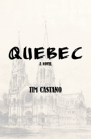 Quebec 0999461788 Book Cover