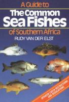Guide to the Common Sea Fishes of South Africa 1868253945 Book Cover