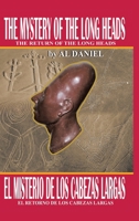 The Mystery of the Long Heads: The Return of the Long Heads 1425127622 Book Cover