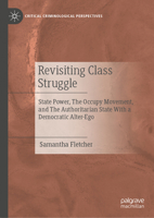 Revisiting Class Struggle and State Power: Crimes of the Powerful and the Occupy Movement 3032105641 Book Cover