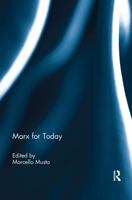 Marx for Today - Musto Society 0415721709 Book Cover