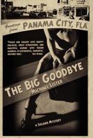 The Big Goodbye 1888146796 Book Cover