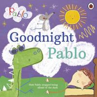 Pablo: Goodnight Pablo 0241415241 Book Cover
