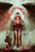 Autumn Calling 1515148769 Book Cover