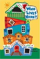 Who Lives Here? 1593545991 Book Cover