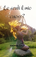 Lo Senti Il Mio Cuore? (Hard Cover - Iri) 1291849548 Book Cover
