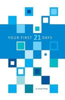 Your First 21 Days: A Journey of Discovering God 1973970481 Book Cover