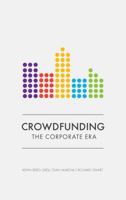 Crowdfunding: The Corporate Era 1783961619 Book Cover