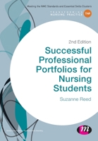 Successful Professional Portfolios for Nursing Students 1473916313 Book Cover