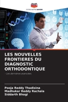 LES NOUVELLES FRONTIERES DU DIAGNOSTIC ORTHODONTIQUE: - Les dernières avancées. 6205986000 Book Cover