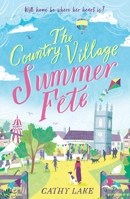 The Country Village Summer Fete 1838772820 Book Cover