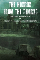 The Horror from the Shards 1365251233 Book Cover