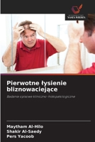 Pierwotne lysienie bliznowaciejace (Polish Edition) 6209801978 Book Cover