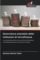 Governance aziendale delle istituzioni di microfinanza (Italian Edition) 6208084326 Book Cover