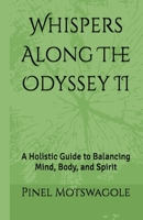 Whispers Along The Odyssey II (01) B0FNJXY1GL Book Cover