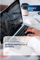 Artificial Intelligence in Dentistry 620677211X Book Cover