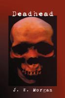 Deadhead 1432746944 Book Cover